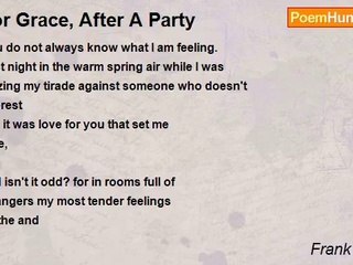 Frank O'Hara - For Grace, After A Party