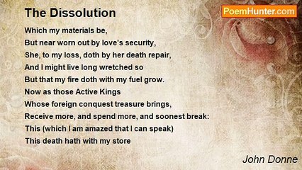 John Donne - The Dissolution