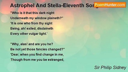 Sir Philip Sidney - Astrophel And Stella-Eleventh Song