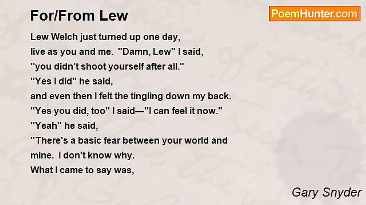 Gary Snyder - For/From Lew