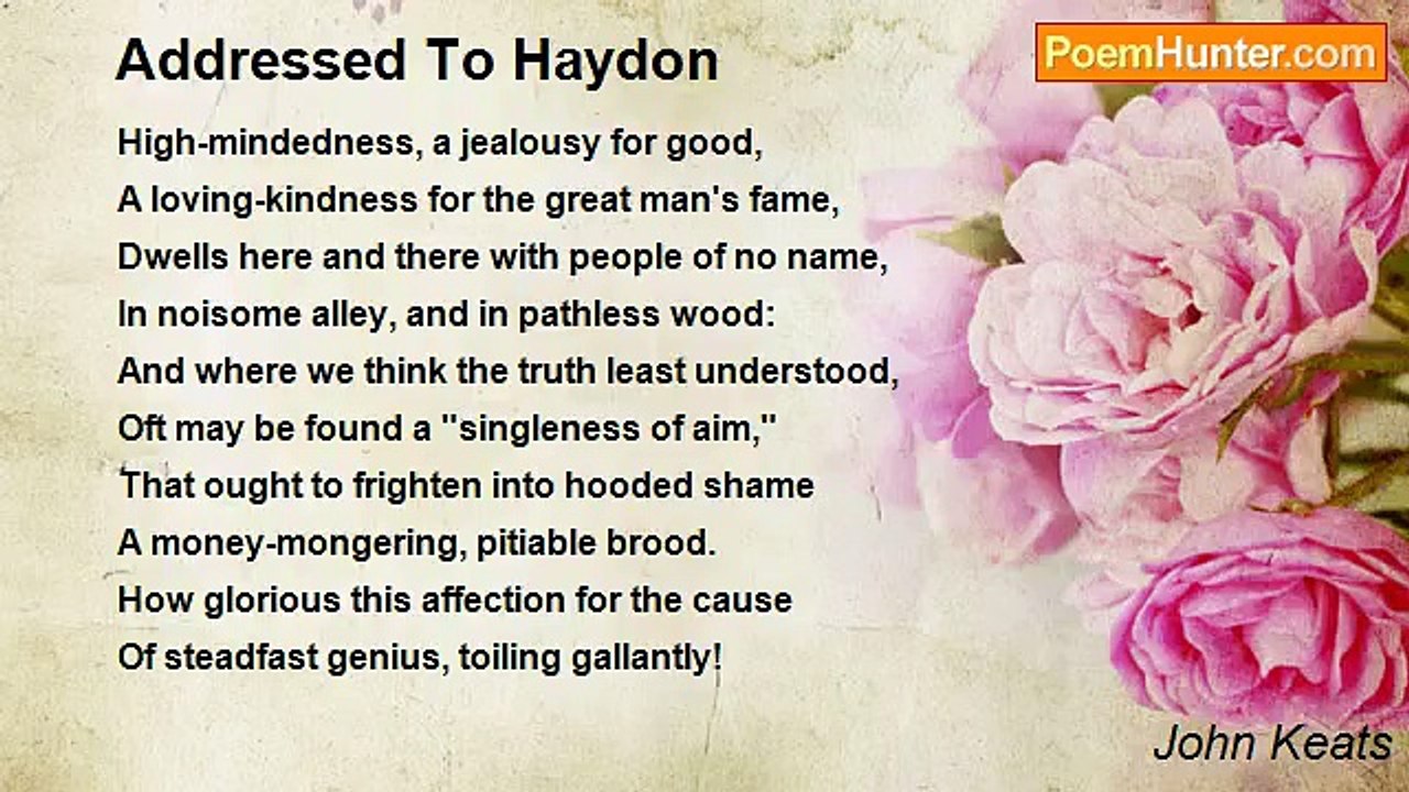 John Keats - Addressed To Haydon