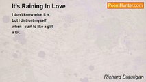 Richard Brautigan - It's Raining In Love