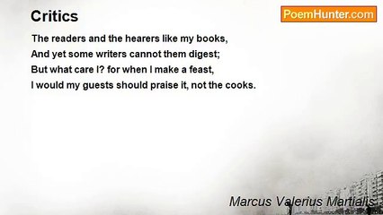 Marcus Valerius Martialis - Critics