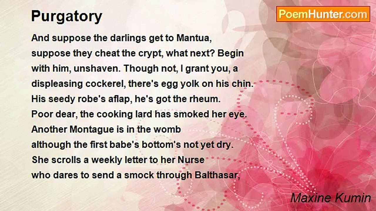 Maxine Kumin - Purgatory