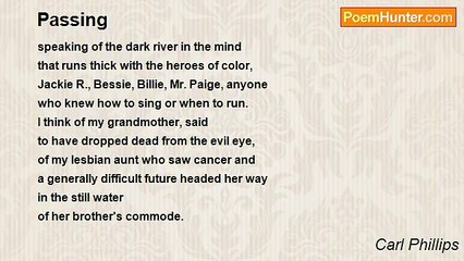 Carl Phillips - Passing