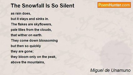 Miguel de Unamuno - The Snowfall Is So Silent