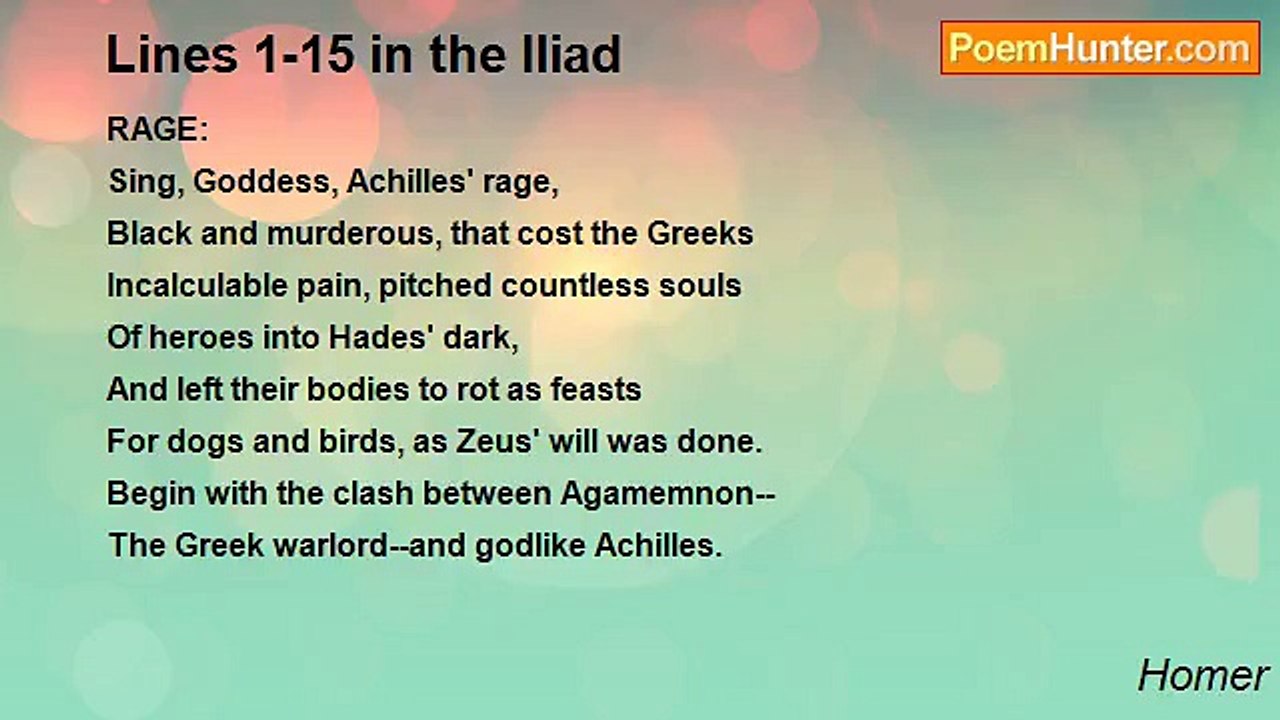 Homer - Lines 1-15 in the Iliad