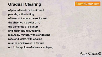Amy Clampitt - Gradual Clearing