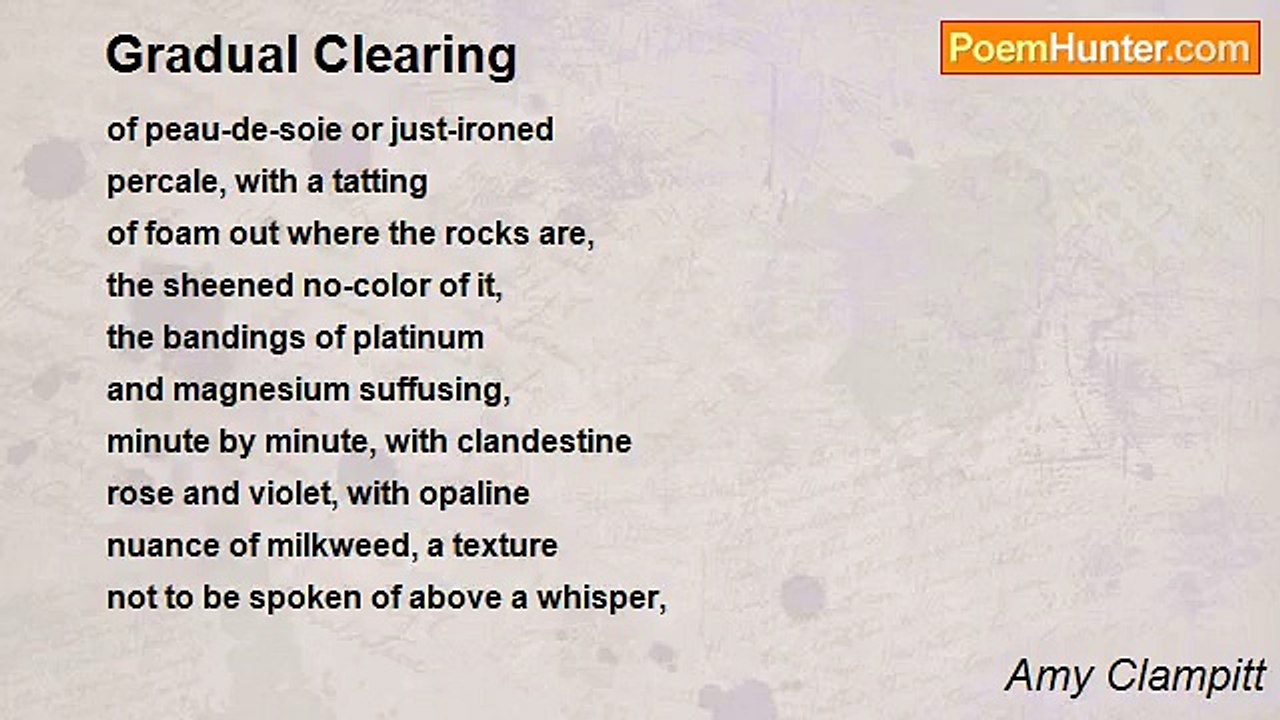 Amy Clampitt - Gradual Clearing