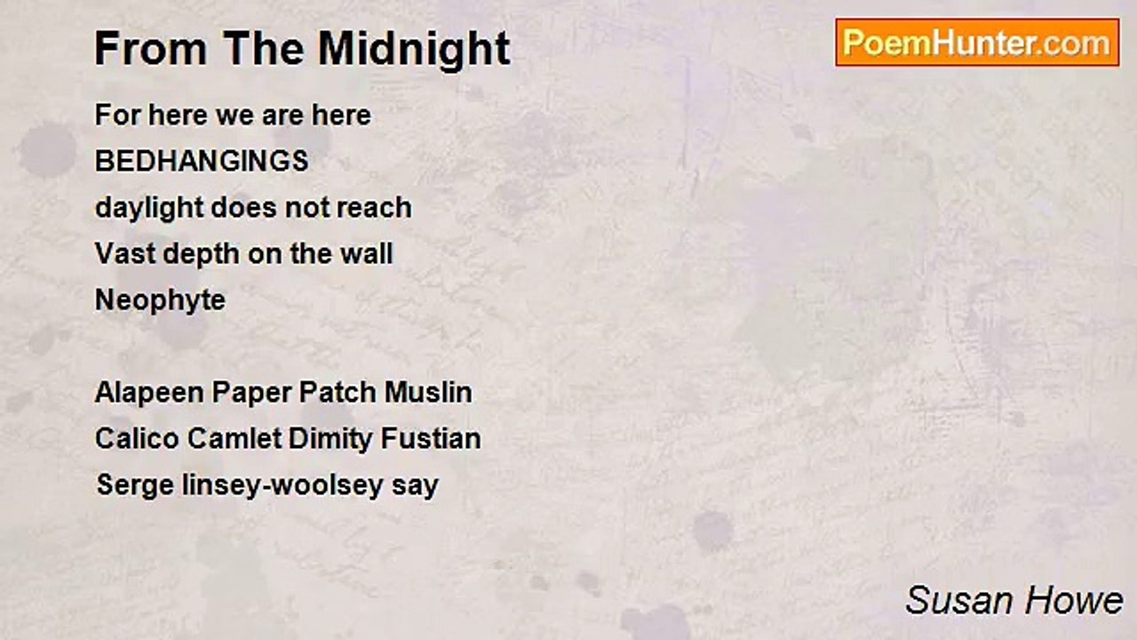 Susan Howe - From The Midnight