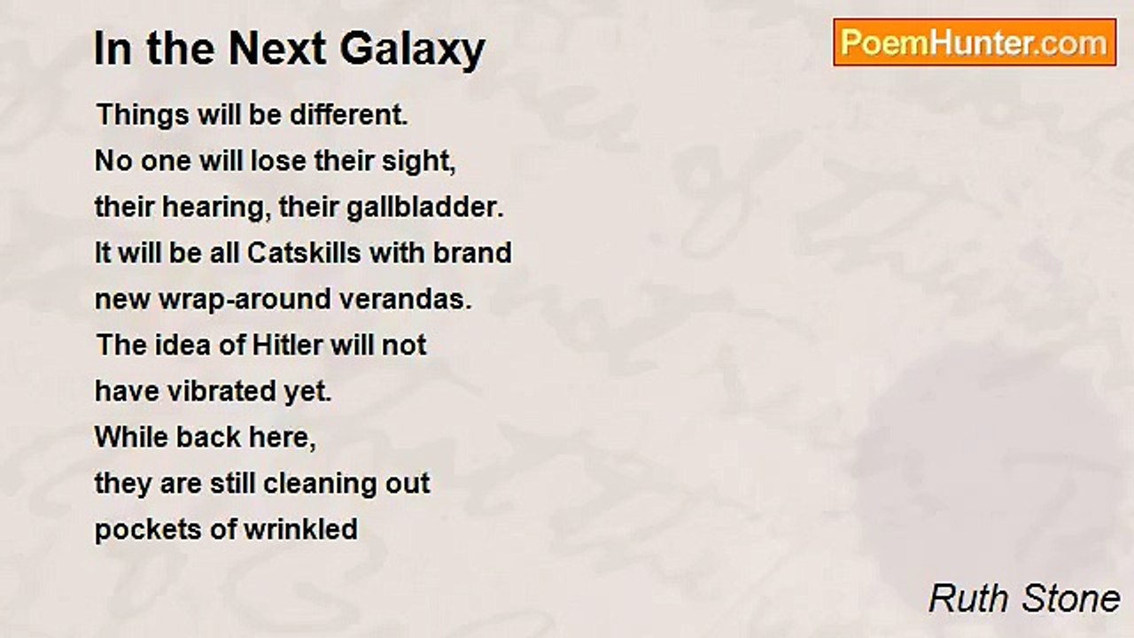 Ruth Stone - In the Next Galaxy