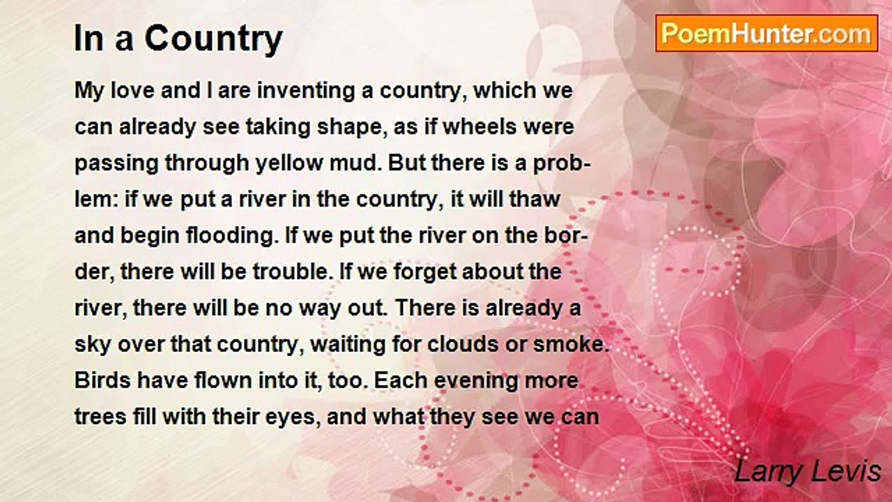 Larry Levis - In a Country