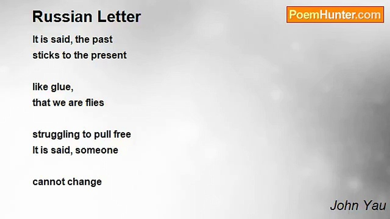 John Yau - Russian Letter
