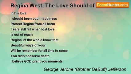 George Jerone (Brother DeBuff) Jefferson - Regina West, The Love Should of Been