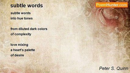 Peter S. Quinn - subtle words