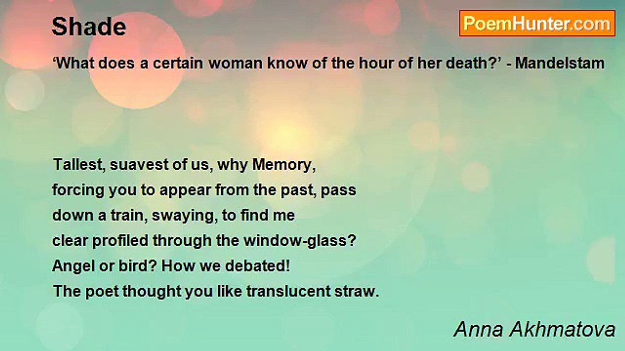 Anna Akhmatova - Shade