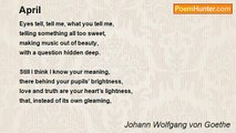 Johann Wolfgang von Goethe - April