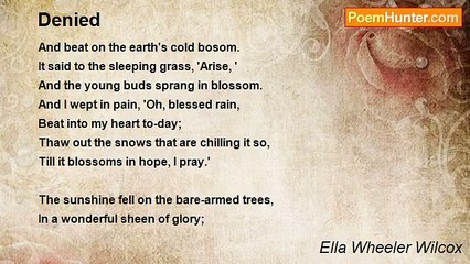 Ella Wheeler Wilcox - Denied