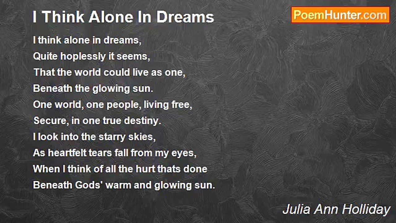 Julia Ann Holliday - I Think Alone In Dreams