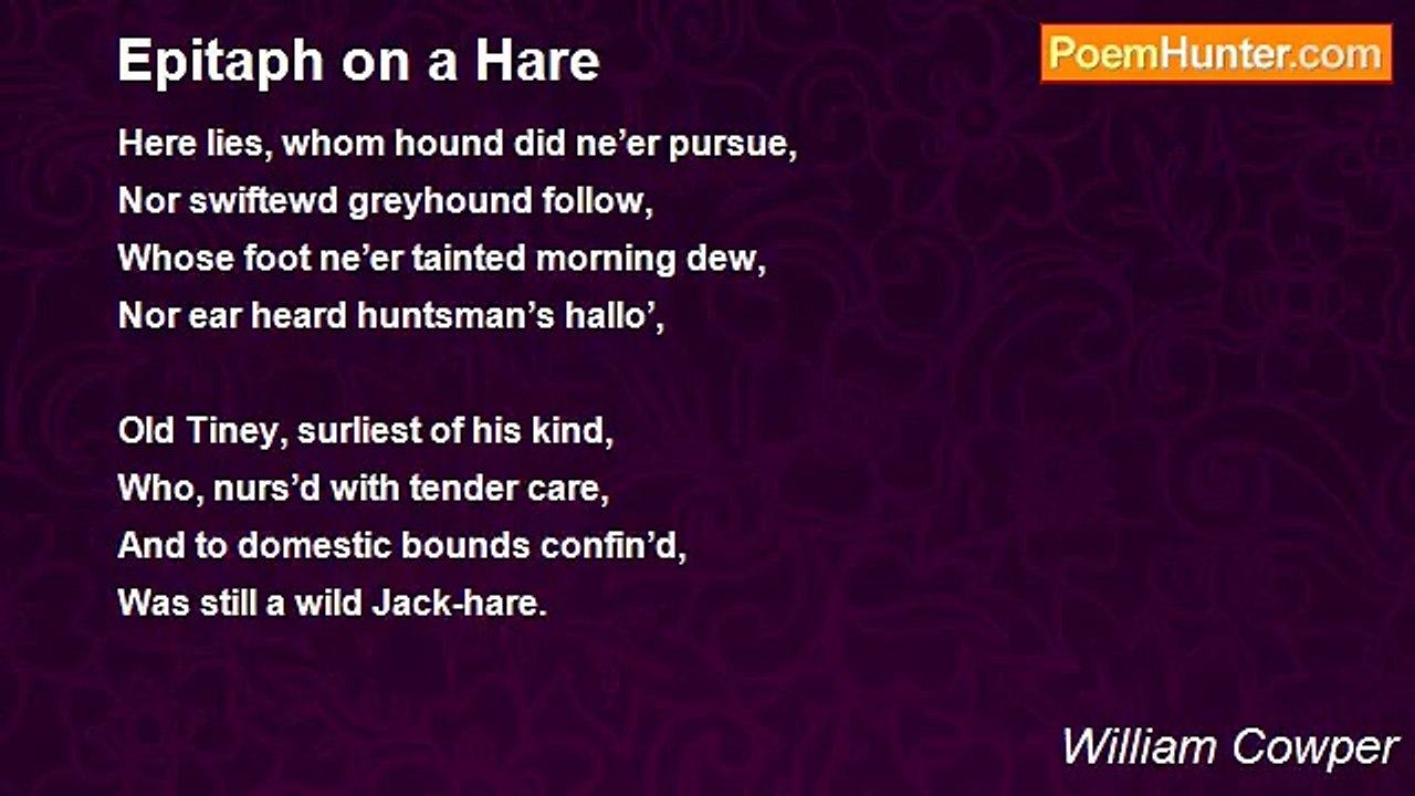 William Cowper - Epitaph on a Hare