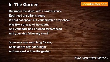 Ella Wheeler Wilcox - In The Garden