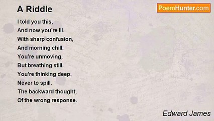Edward James - A Riddle