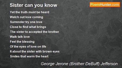 George Jerone (Brother DeBuff) Jefferson - Sister can you know