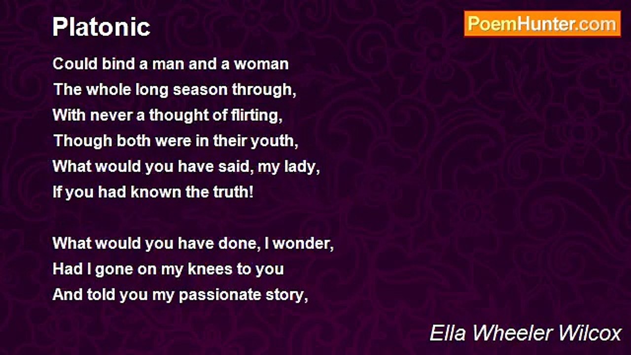 Ella Wheeler Wilcox - Platonic