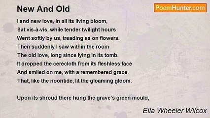 Ella Wheeler Wilcox - New And Old