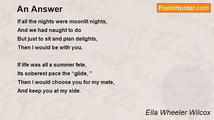 Ella Wheeler Wilcox - An Answer