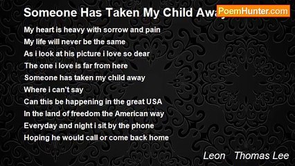 Leon   Thomas Lee - Someone Has Taken My Child Away