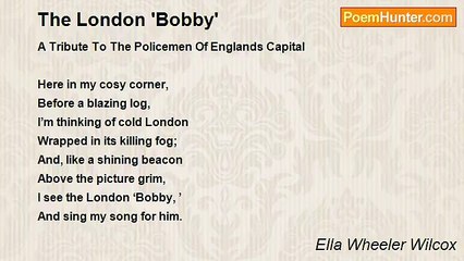 Ella Wheeler Wilcox - The London 'Bobby'