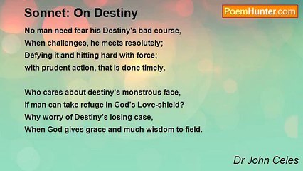Dr John Celes - Sonnet: On Destiny