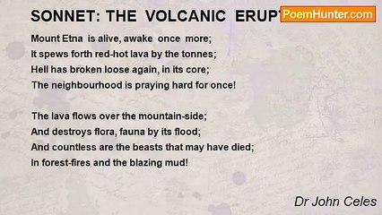 Dr John Celes - SONNET: THE  VOLCANIC  ERUPTION