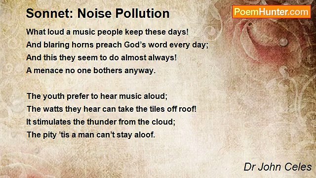 Dr John Celes - Sonnet: Noise Pollution
