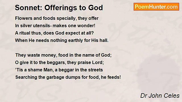 Dr John Celes - Sonnet: Offerings to God