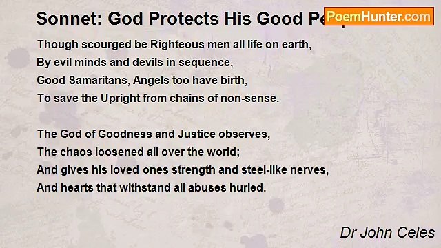 Dr John Celes - Sonnet: God Protects His Good People