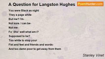 Stanley Vinet - A Question for Langston Hughes