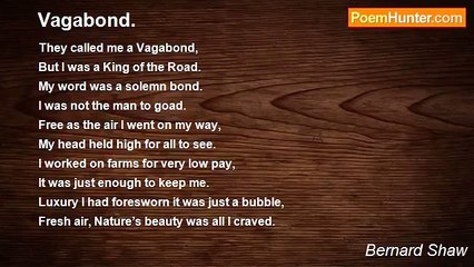Bernard Shaw - Vagabond.