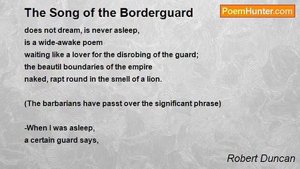 Robert Duncan - The Song of the Borderguard