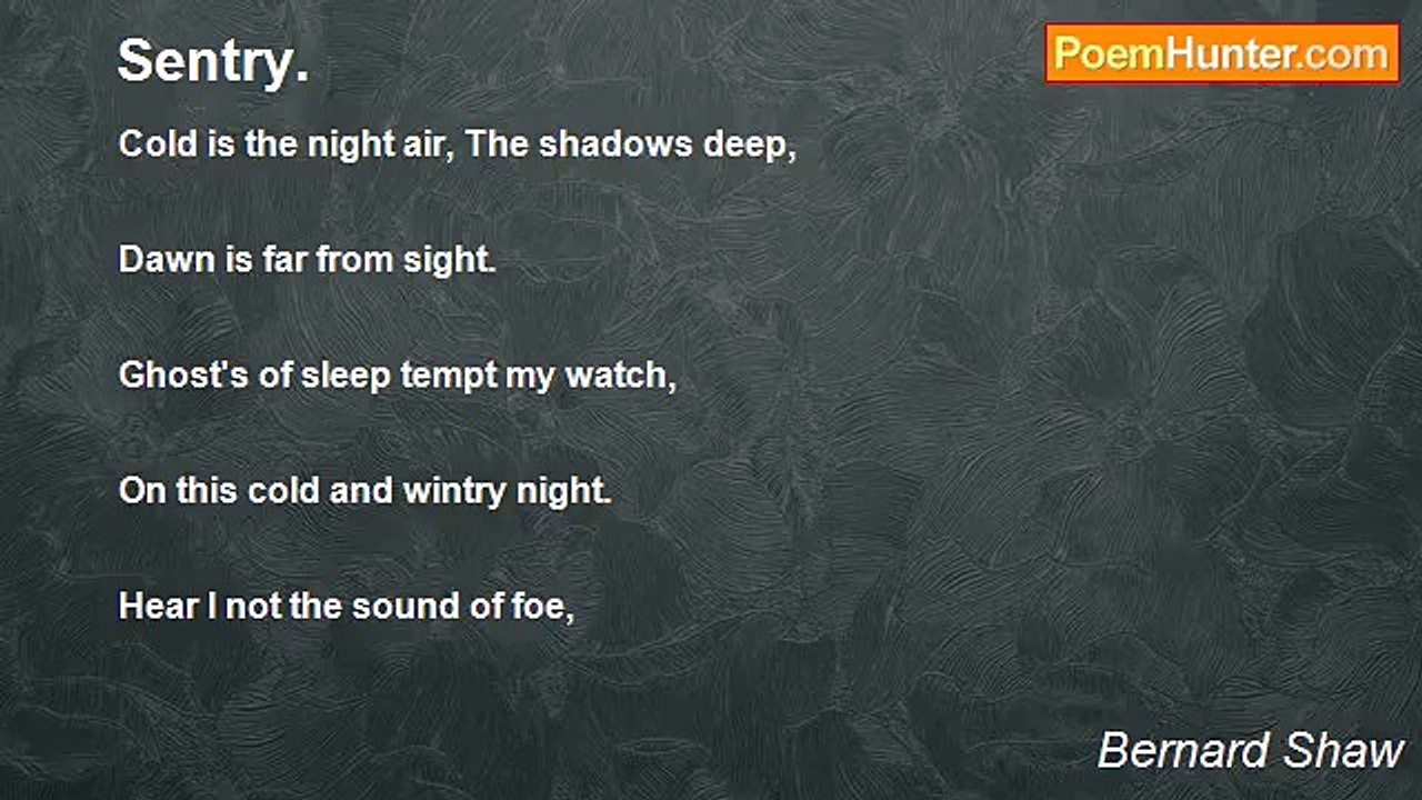 Bernard Shaw - Sentry.