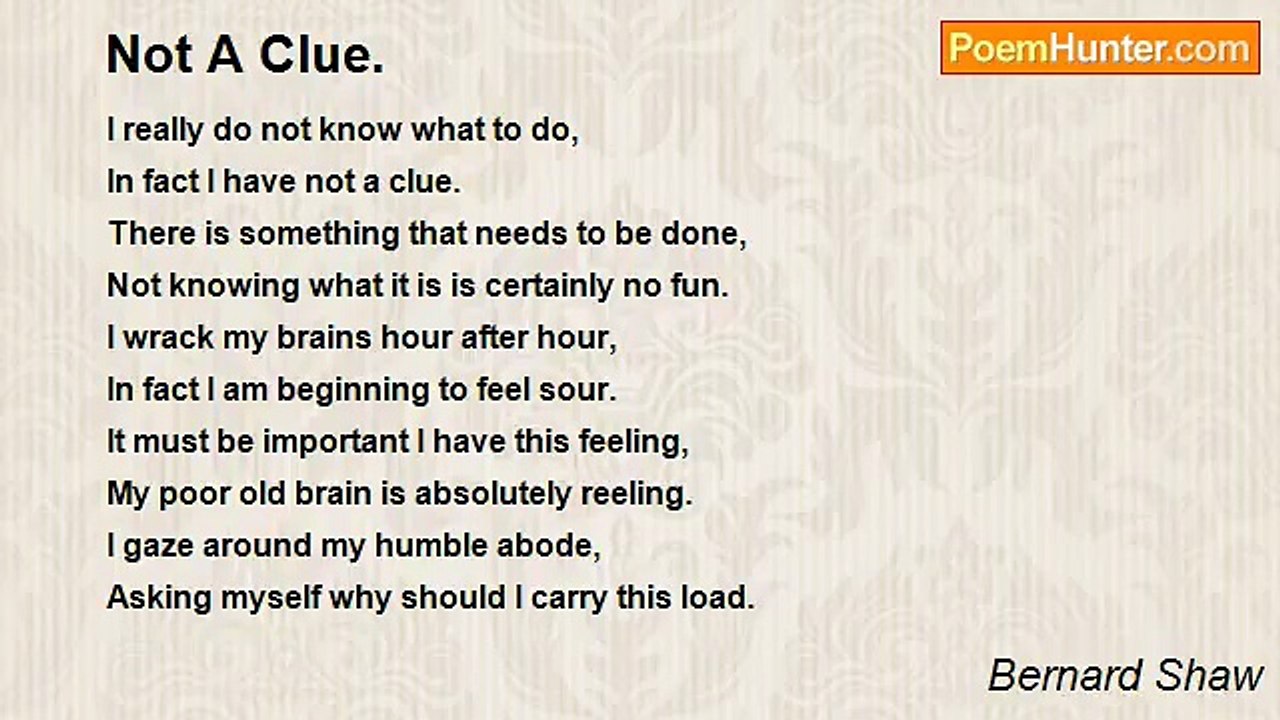 Bernard Shaw - Not A Clue.