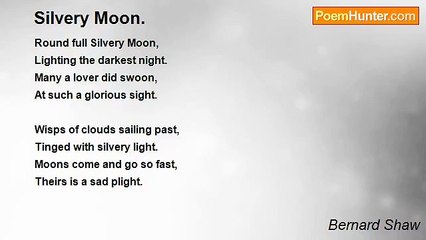 Bernard Shaw - Silvery Moon.