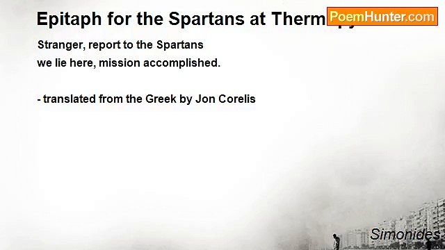 Simonides - Epitaph for the Spartans at Thermopylae