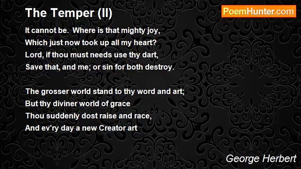 George Herbert - The Temper (II)