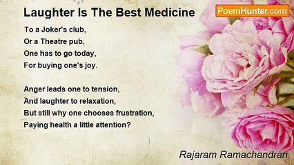 Rajaram Ramachandran - Laughter Is The Best Medicine