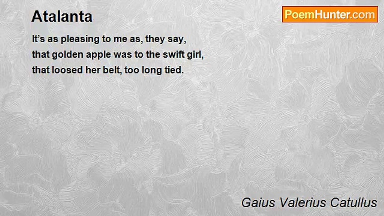 Gaius Valerius Catullus - Atalanta