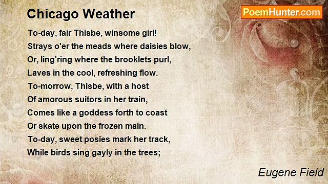 Eugene Field - Chicago Weather