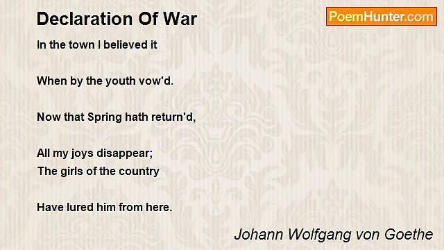 Johann Wolfgang von Goethe - Declaration Of War