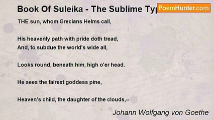 Johann Wolfgang von Goethe - Book Of Suleika - The Sublime Type